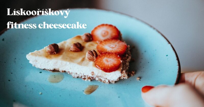 Recept na fitness cheesecake z tvarohu.