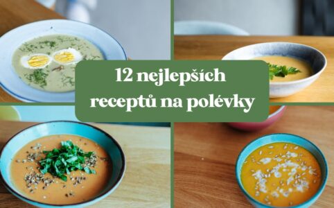 Recepty na polévky